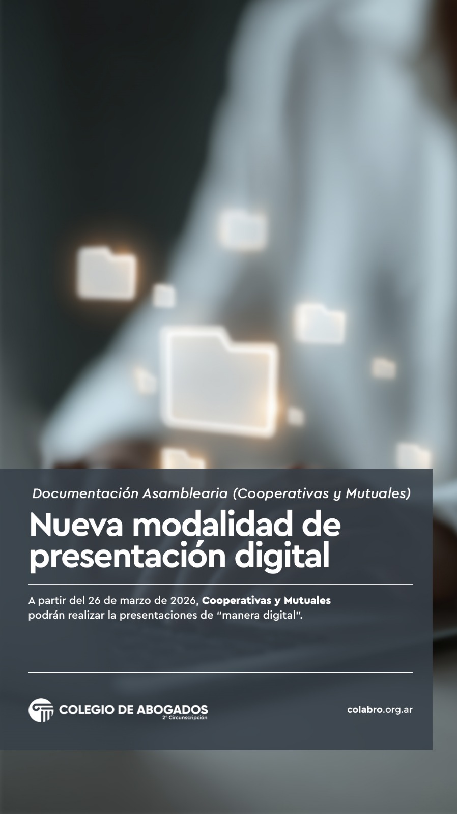 DOCUMENTACION ASAMBLEARIA (Cooperativas y Mutuales) NUEVA MODALIDAD DE PRESENTACION DIGITAL